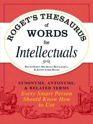 cover image of Roget's Thesaurus of Words for Intellectuals